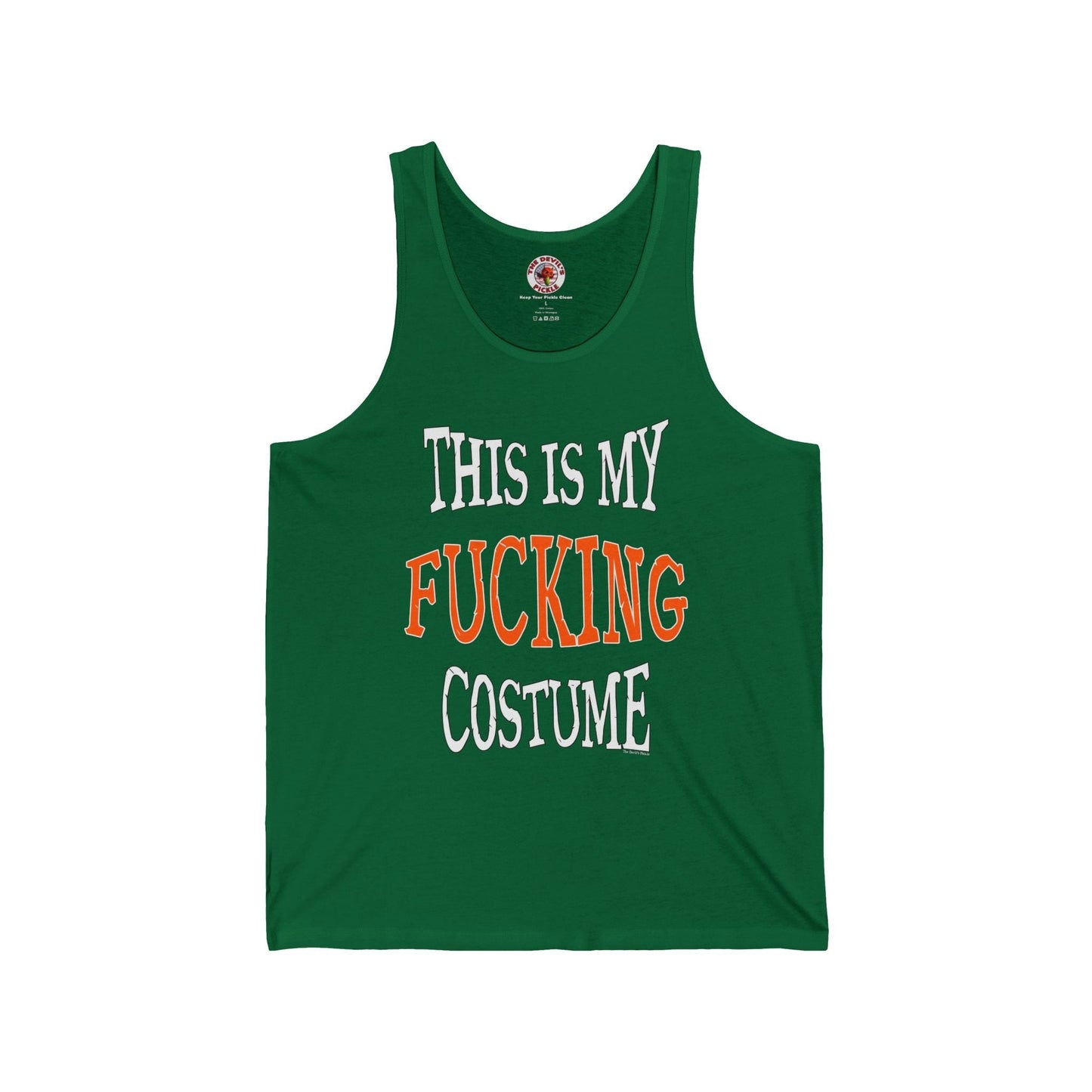 This Is My Fucking Costume Tank Top The Devil's Pickle