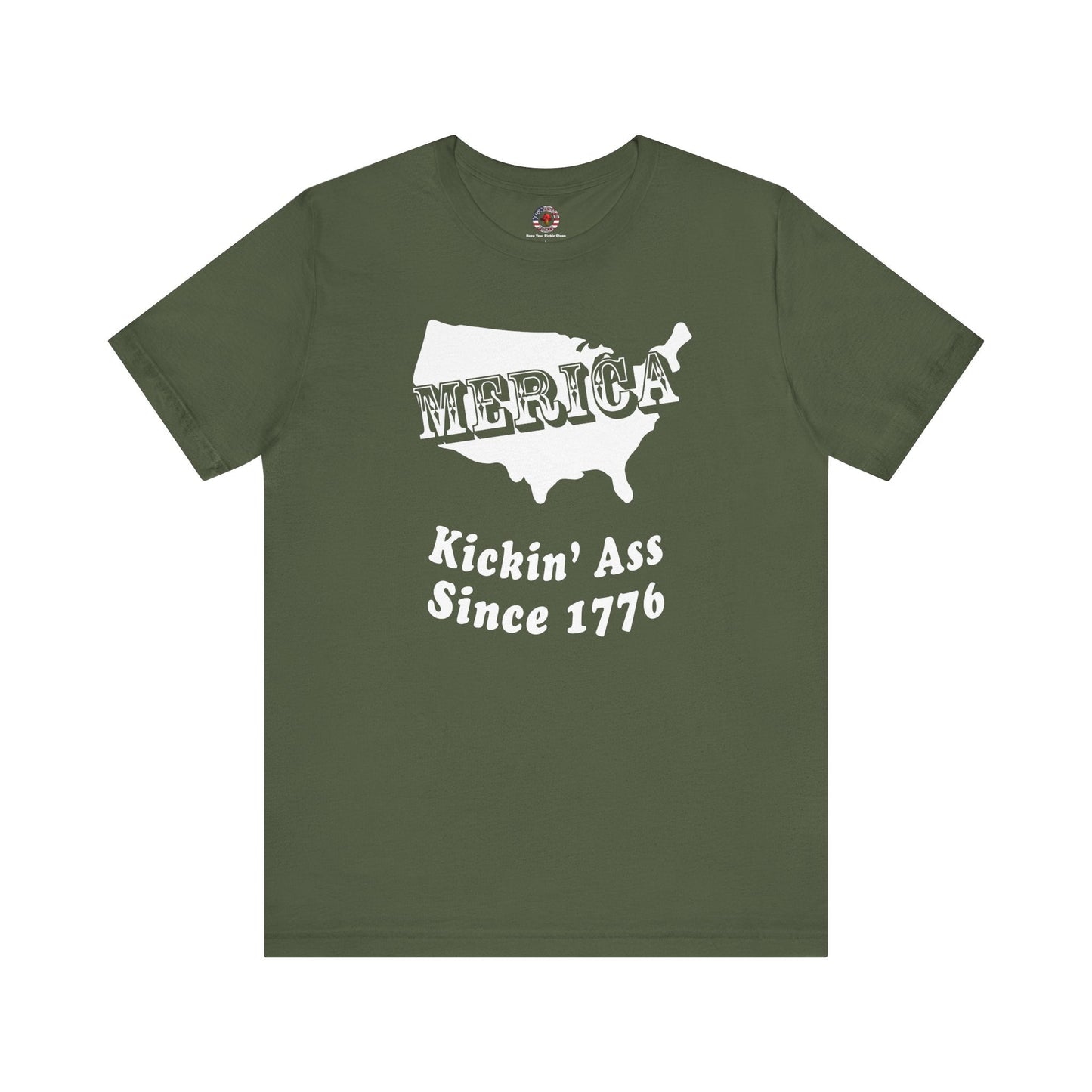 MERICA Kickin' Ass Since 1776 T-Shirt The Devil's Pickle