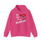 You Give Me A Heart On Hooded Sweatshirt