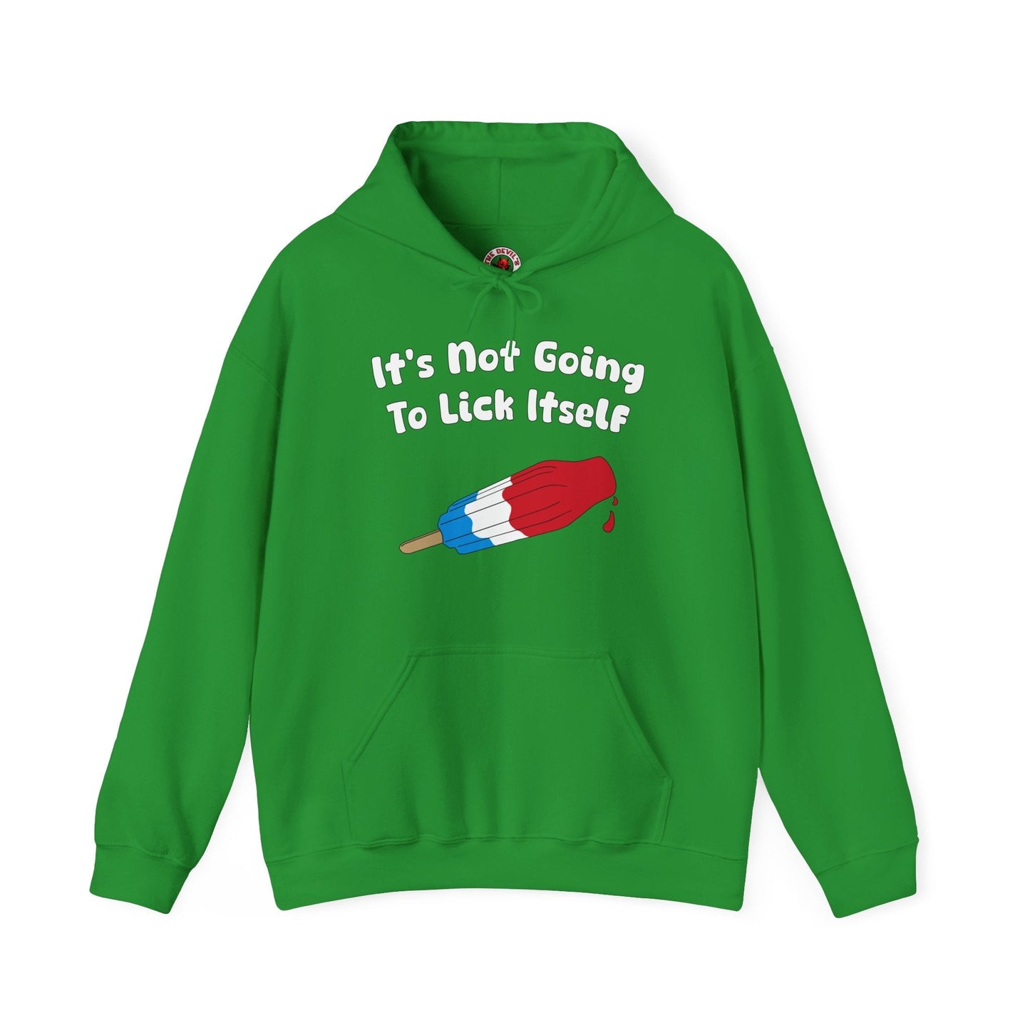 It's Not Going To Lick Itself Hooded Sweatshirt The Devil's Pickle