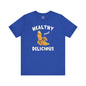 Healthy and Delicious T-Shirt The Devil's Pickle