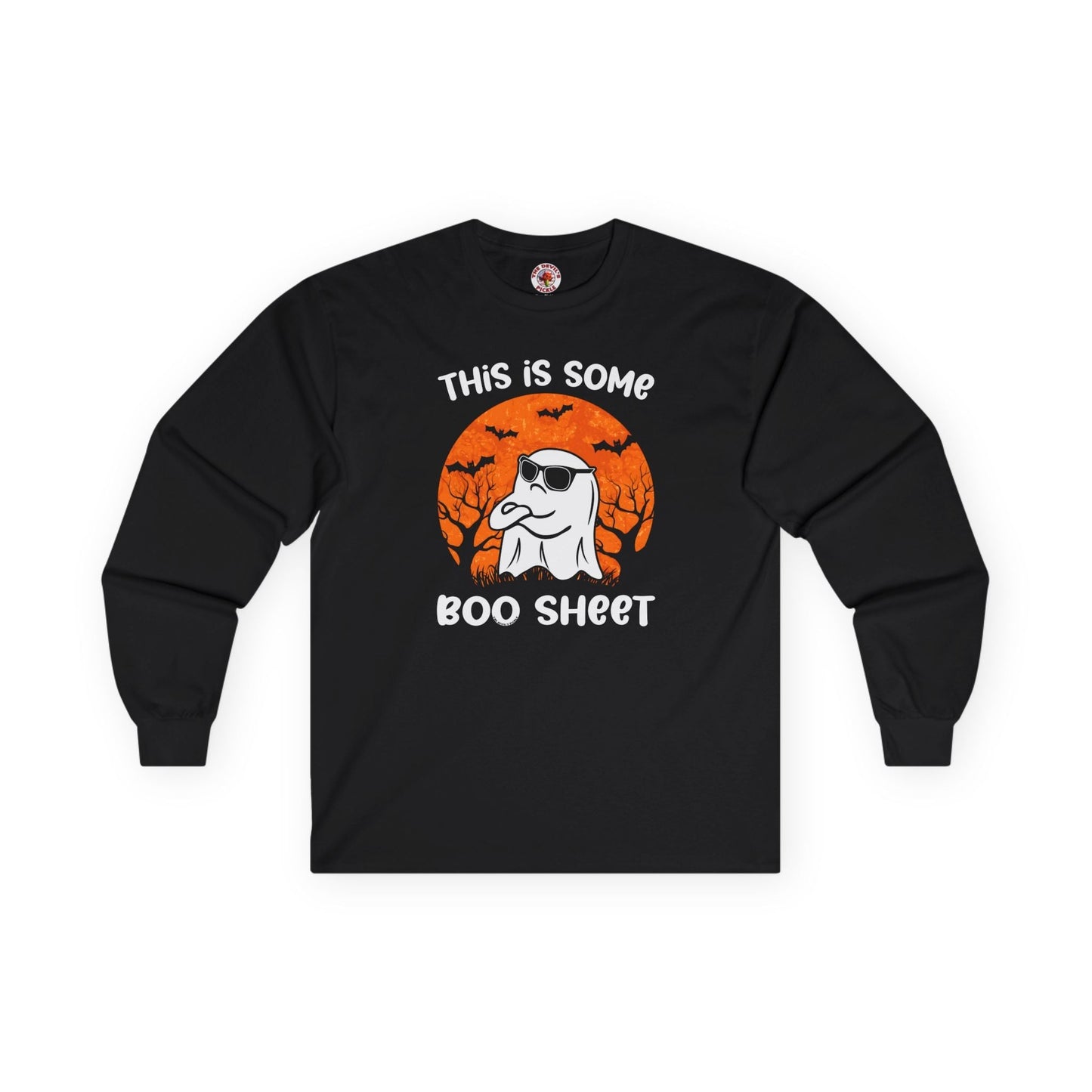 This Is Some Boo Sheet Long Sleeve Tee The Devil's Pickle