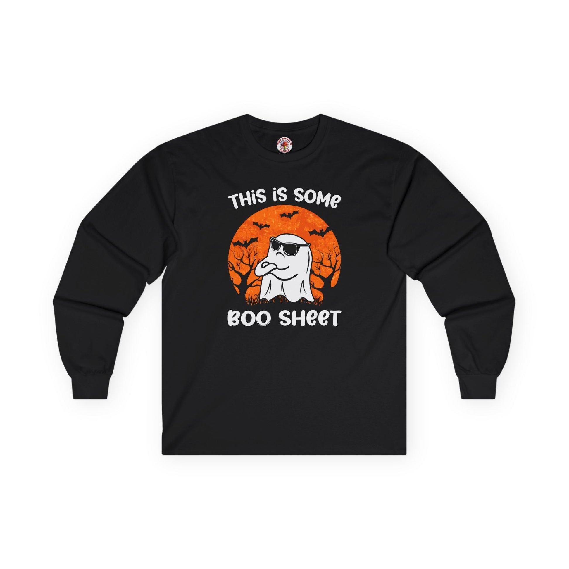 This Is Some Boo Sheet Long Sleeve Tee The Devil's Pickle