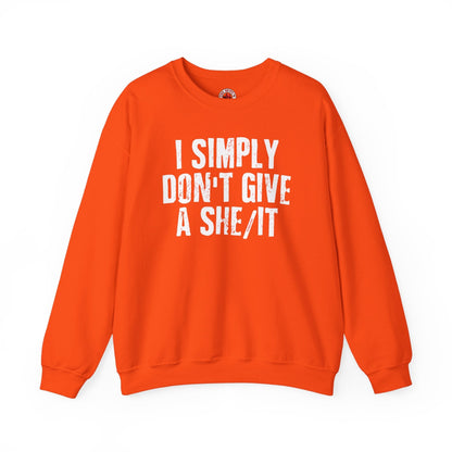 I Simply Don't Give A She/It Crewneck Sweatshirt The Devil's Pickle