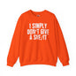I Simply Don't Give A She/It Crewneck Sweatshirt The Devil's Pickle