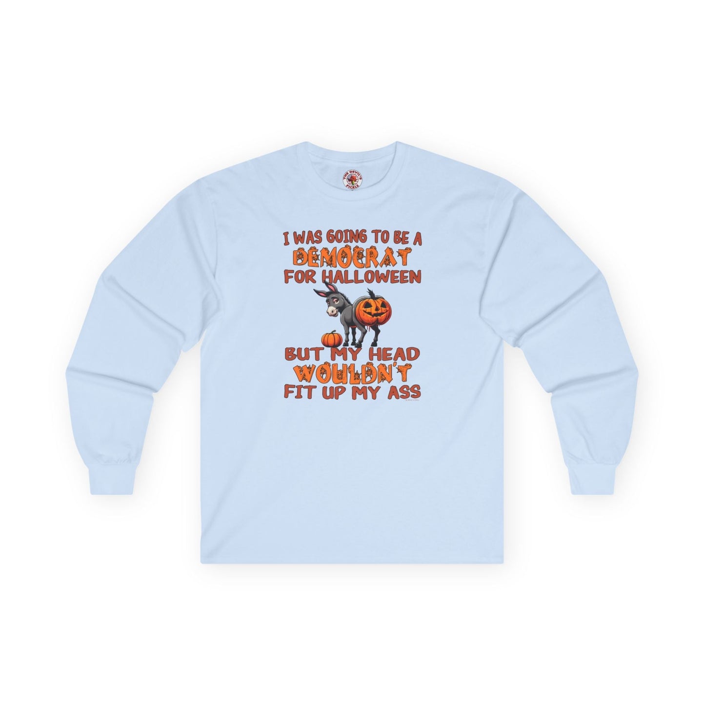 Democrat for Halloween Long Sleeve Tee The Devil's Pickle