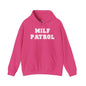 MILF Patrol Hooded Sweatshirt The Devil's Pickle