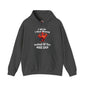 I Wish I had Money Hooded Sweatshirt The Devil's Pickle