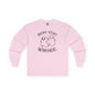 Boo You Whore Long Sleeve Tee