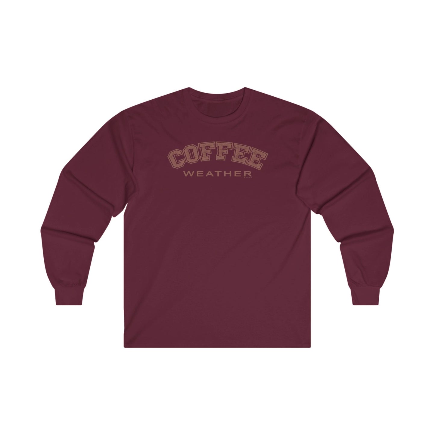 Coffee Weather Long Sleeve Tee The Devil's Pickle