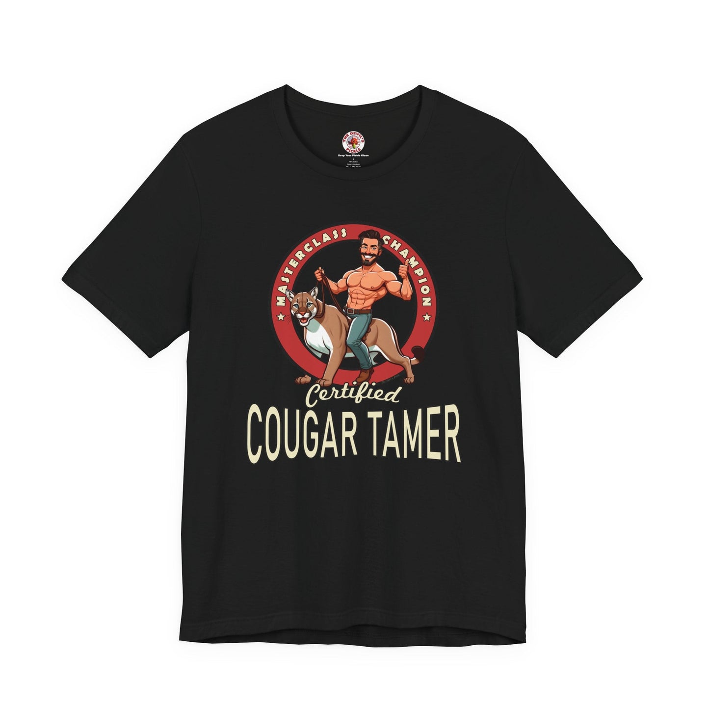 Certified Cougar Tamer T-Shirt The Devil's Pickle