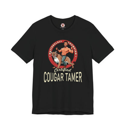 Certified Cougar Tamer T-Shirt The Devil's Pickle