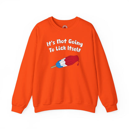 It's Not Going To Lick Itself Crewneck Sweatshirt The Devil's Pickle