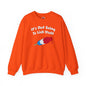 It's Not Going To Lick Itself Crewneck Sweatshirt The Devil's Pickle
