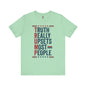 Truth Really Upsets Most People T-Shirt The Devil's Pickle