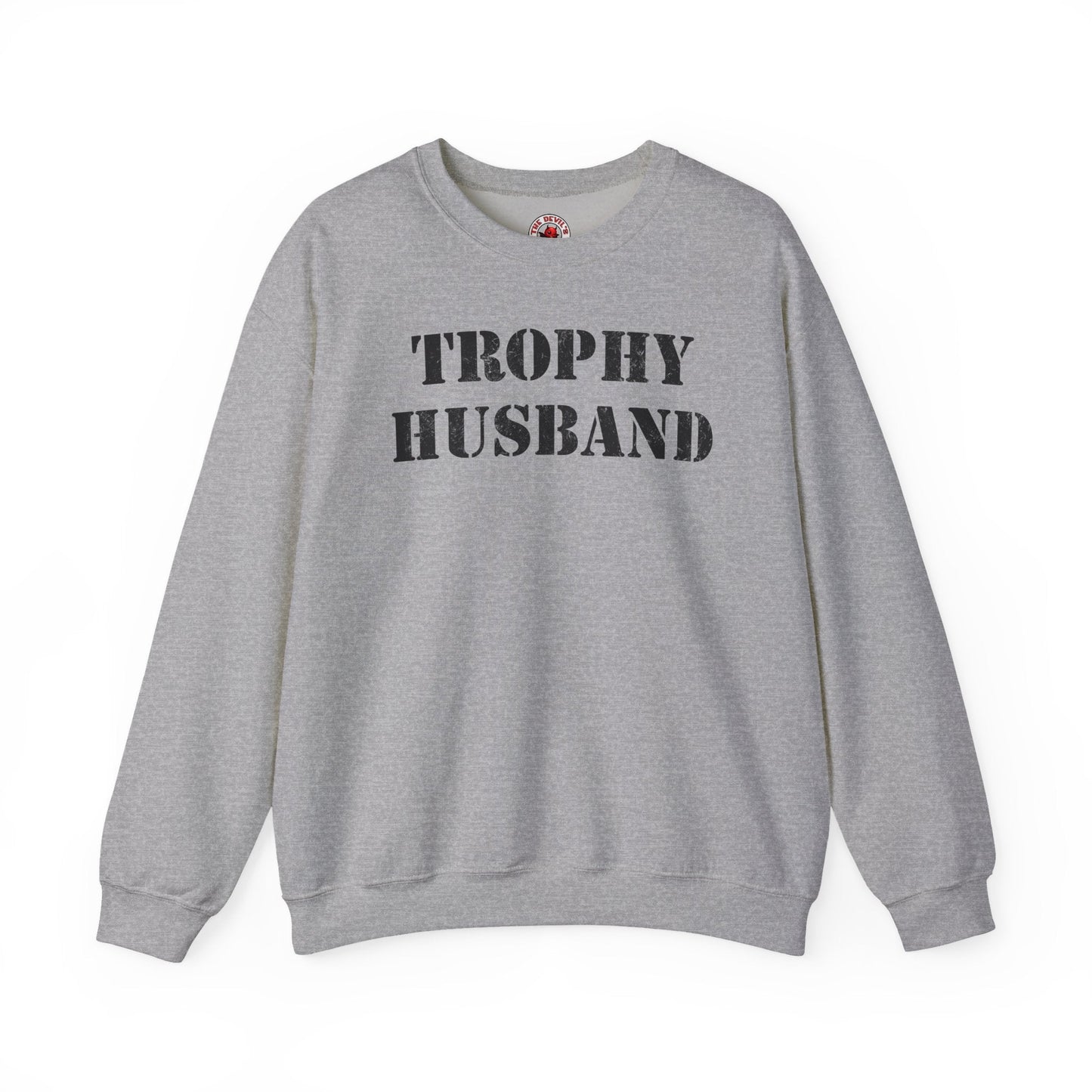 Trophy Husband Crewneck Sweatshirt The Devil's Pickle