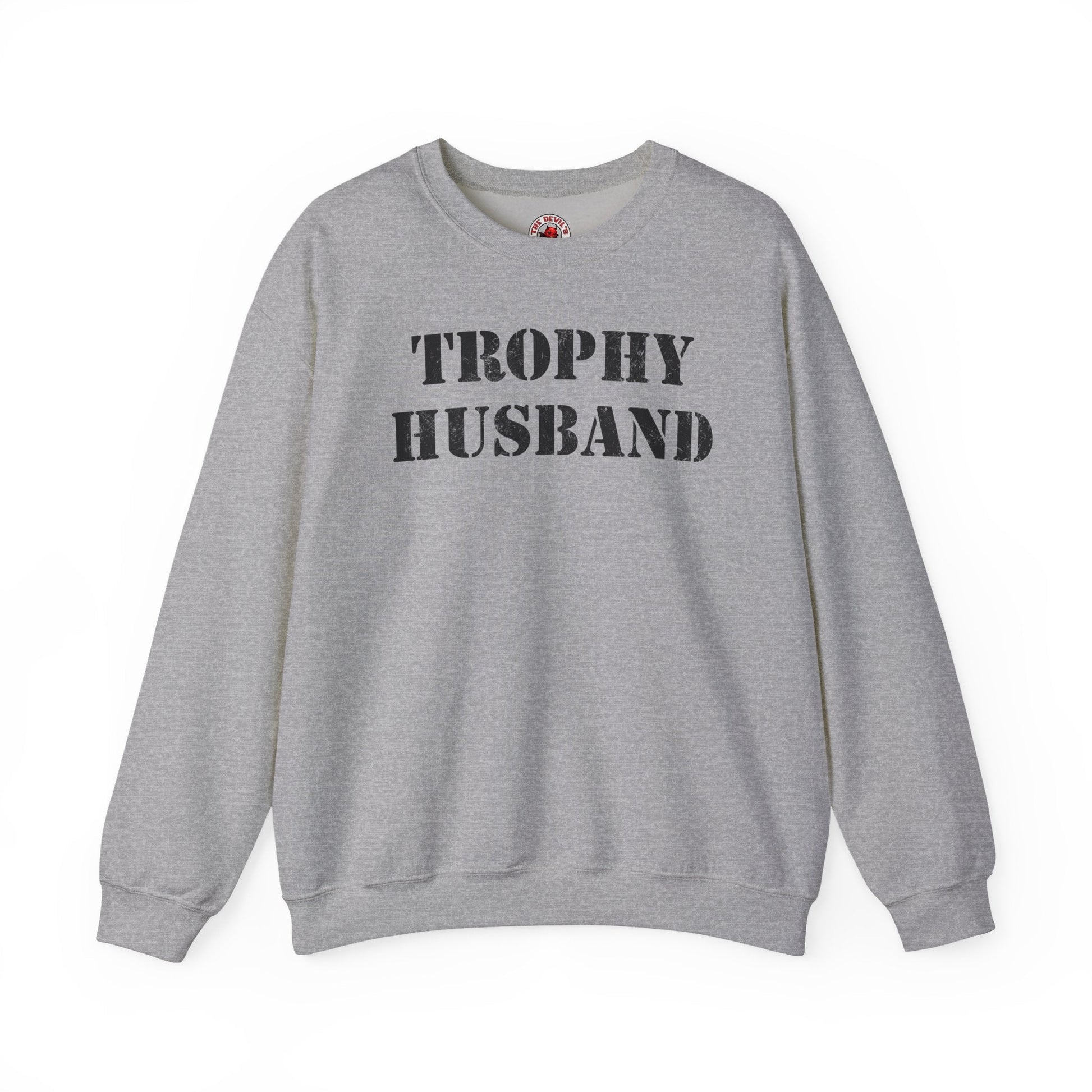 Trophy Husband Crewneck Sweatshirt The Devil's Pickle