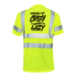 Crazy - Reflective Safety T-Shirt Armed American Supply