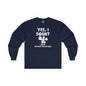 Yes, I Squat Long Sleeve Tee