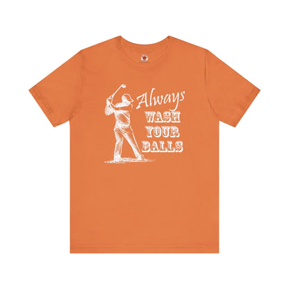 Always Wash Your Balls Golf T-shirt The Devil's Pickle
