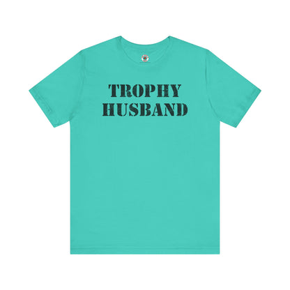 Trophy Husband T-Shirt The Devil's Pickle