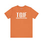 TGIF T-Shirt