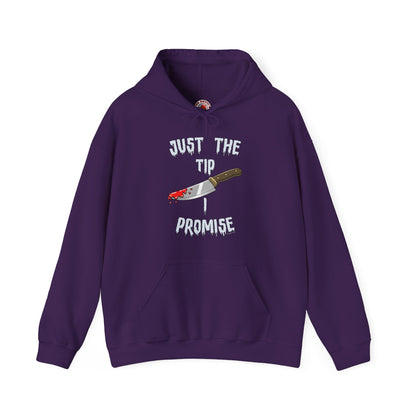 Just The Tip I Promise Hooded Sweatshirt The Devil's Pickle