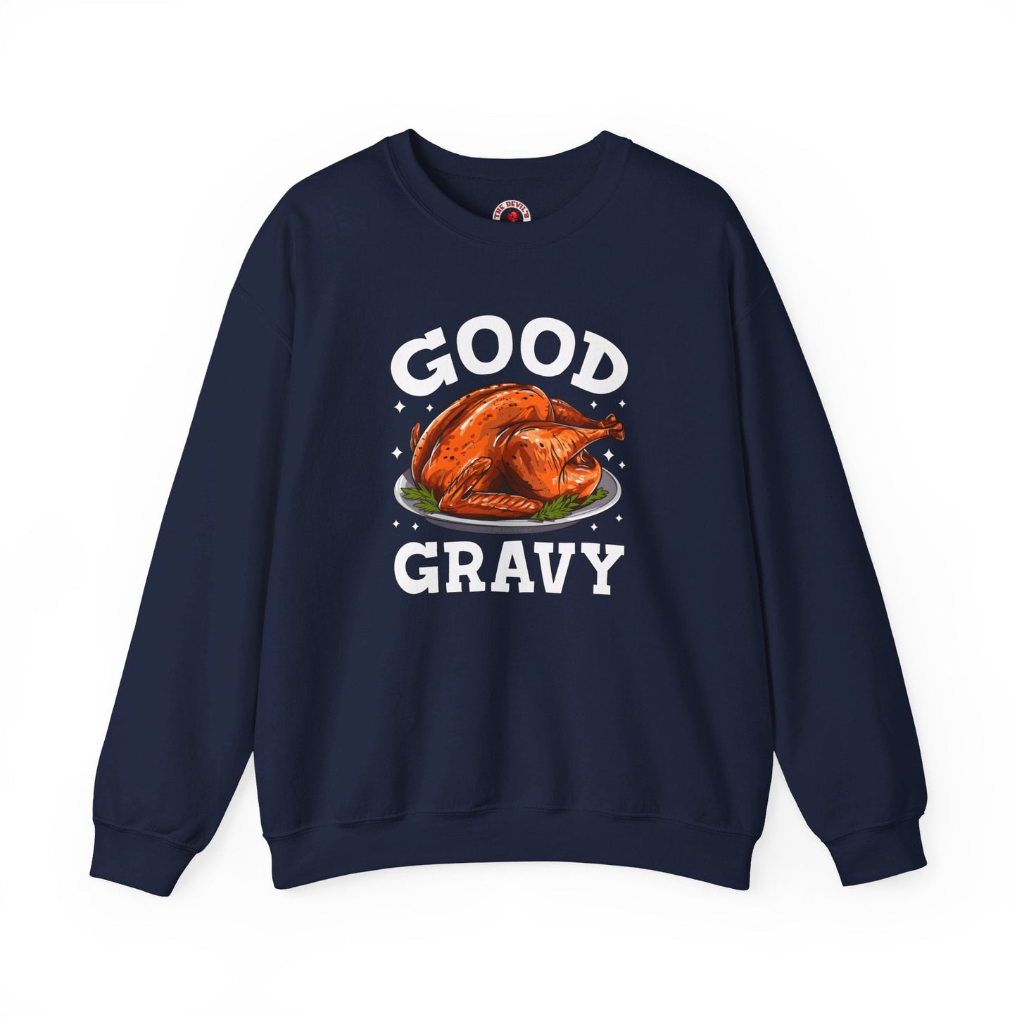 Good Gravy Crewneck Sweatshirt The Devil's Pickle