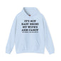 It's Not Easy Being My Wife's Arm Candy Hooded Sweatshirt The Devil's Pickle