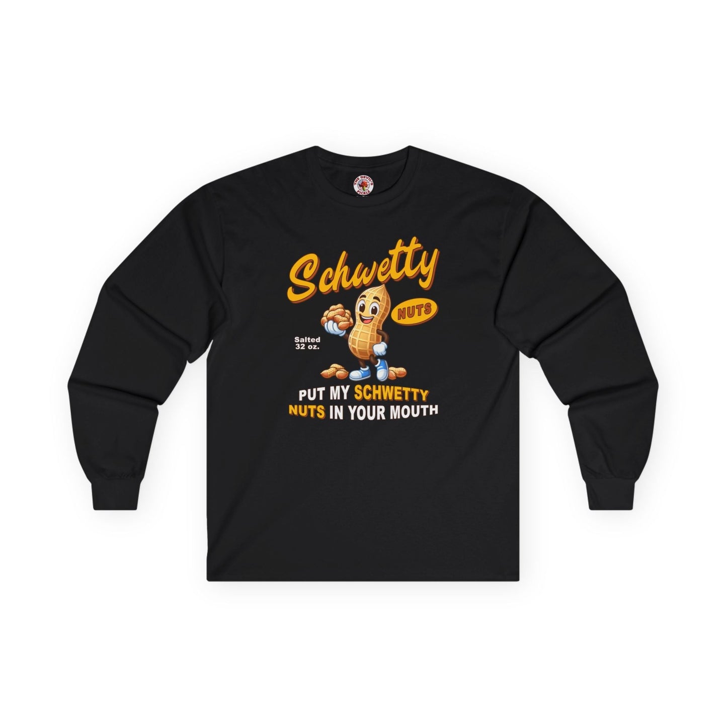 Schwetty Nuts Long Sleeve Tee The Devil's Pickle