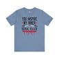 You Inspire My Inner Serial Killer T-Shirt The Devil's Pickle