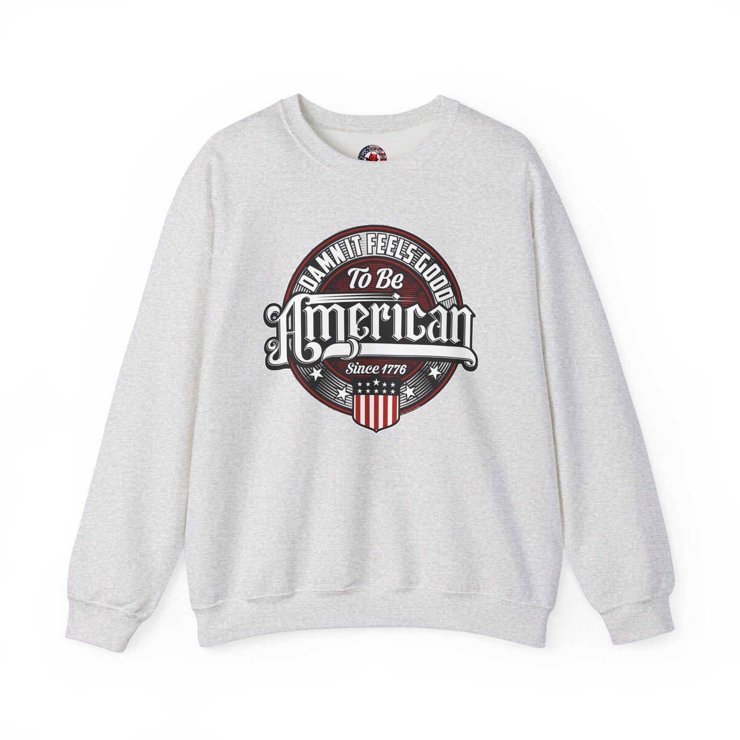 Damn it Feels Good To Be American Crewneck Sweatshirt The Devil's Pickle
