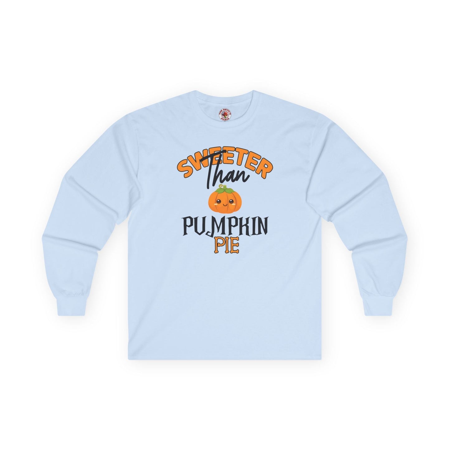 Sweeter Than Pumpkin Pie Long Sleeve Tee The Devil's Pickle