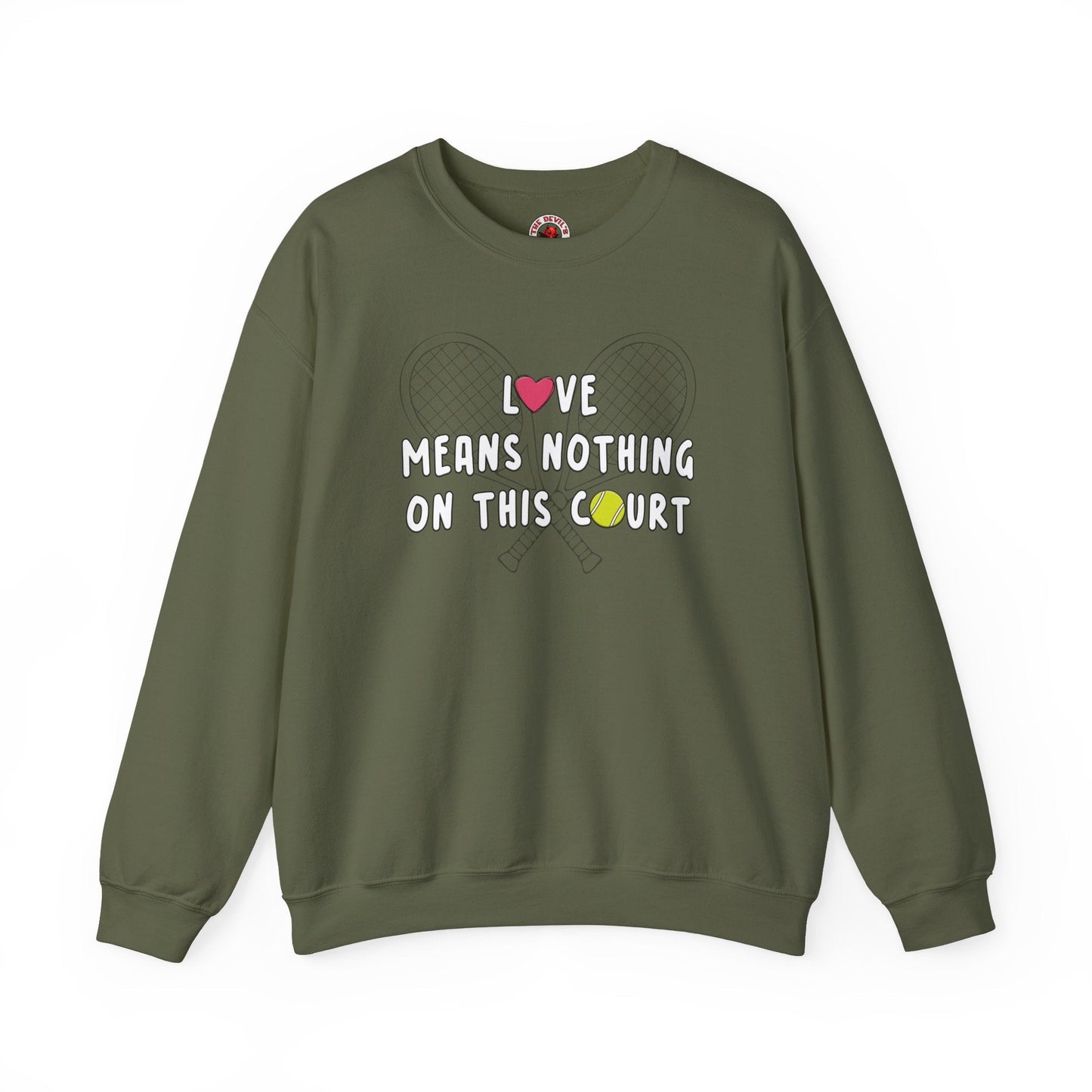 Love Means Nothing Crewneck Sweatshirt The Devil's Pickle
