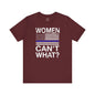 Women Can't What T-Shirt The Devil's Pickle