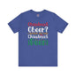 Christmas Cheer? I thought You Said Christmas Beer T-Shirt