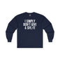 I Simply Don't Give A She/It Long Sleeve Tee The Devil's Pickle