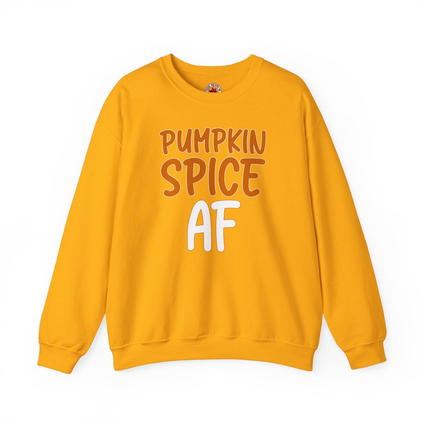 Pumpkin Spice AF Crewneck Sweatshirt The Devil's Pickle