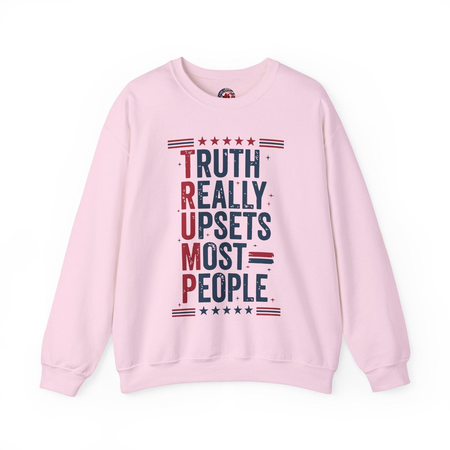 Truth Really Upsets Most People Crewneck Sweatshirt The Devil's Pickle