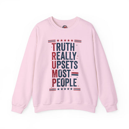 Truth Really Upsets Most People Crewneck Sweatshirt The Devil's Pickle
