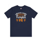Sweeter Than Pumpkin Pie T-Shirt The Devil's Pickle