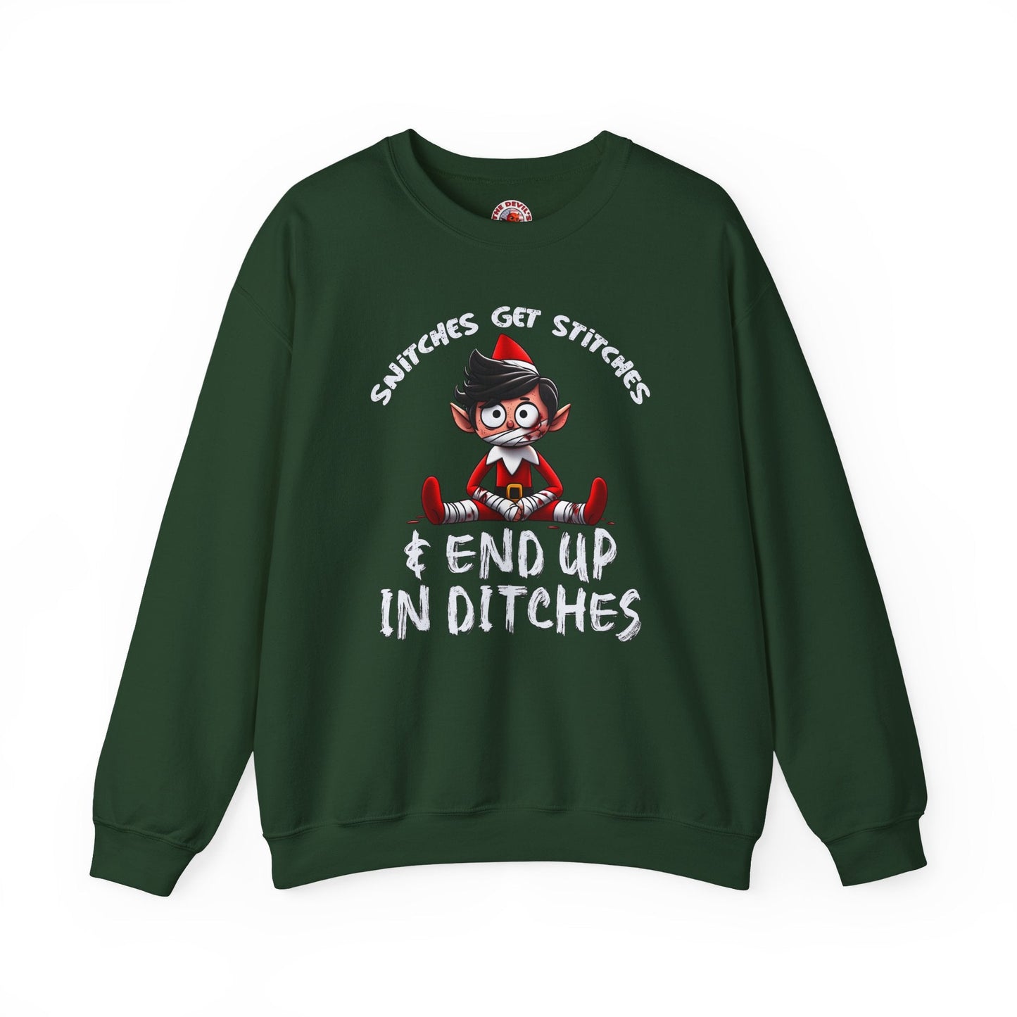 Snitches Get Stitches Crewneck Sweatshirt The Devil's Pickle