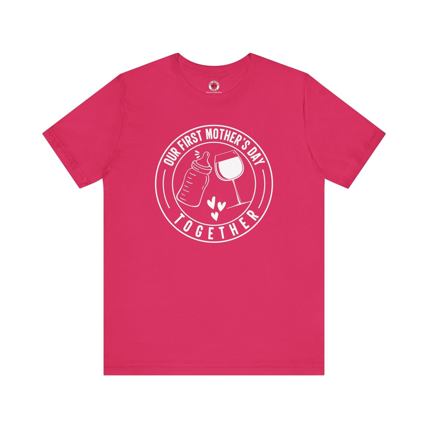 Our First Mothers Day Together T-Shirt The Devil's Pickle