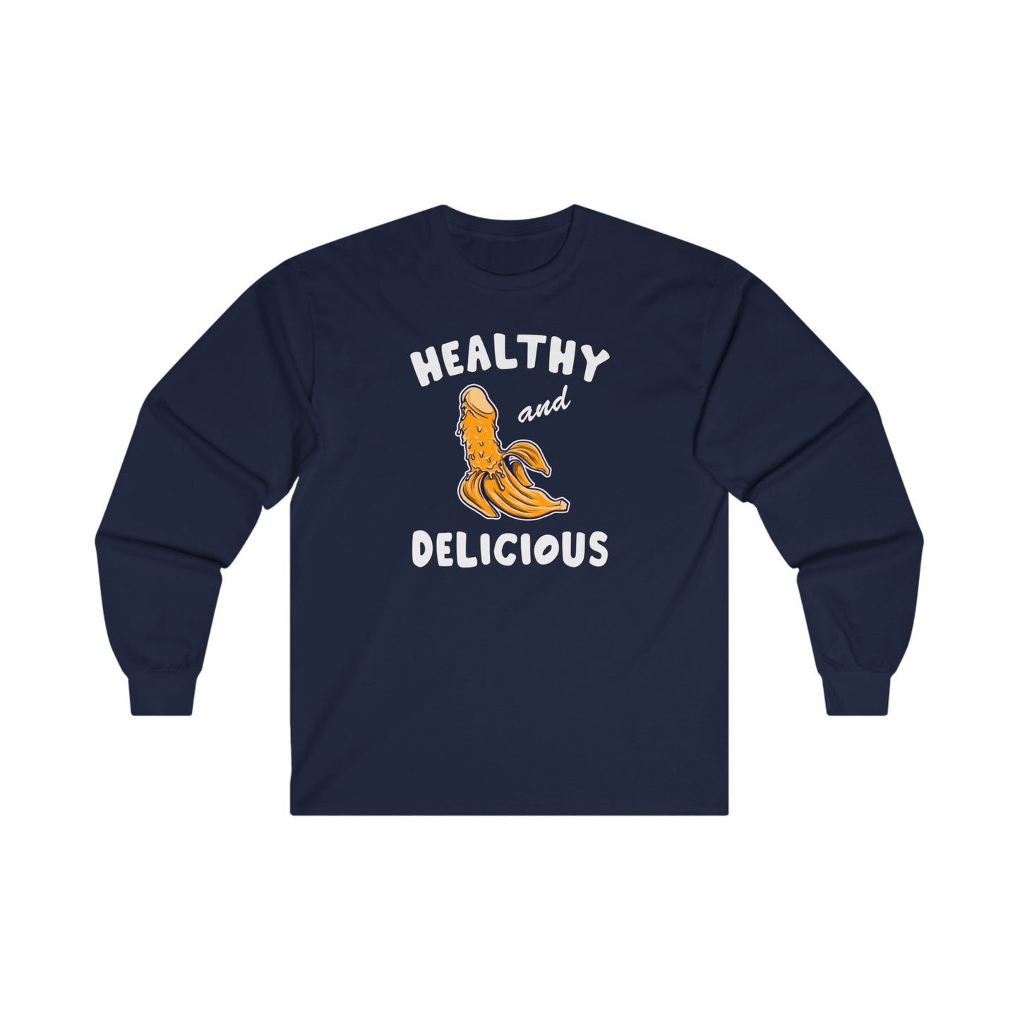 Healthy and Delicious Long Sleeve Tee The Devil's Pickle