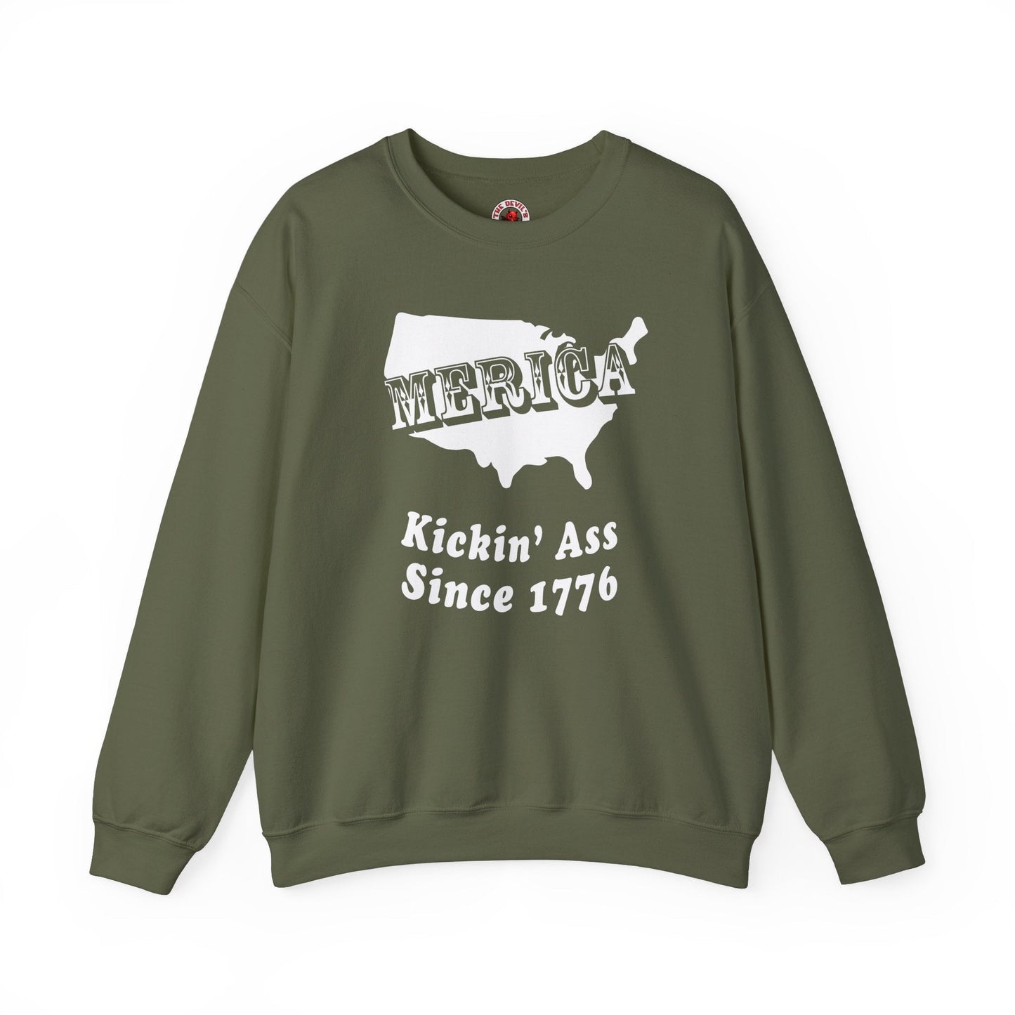 MERICA Kickin' Ass Since 1776 Crewneck Sweatshirt The Devil's Pickle