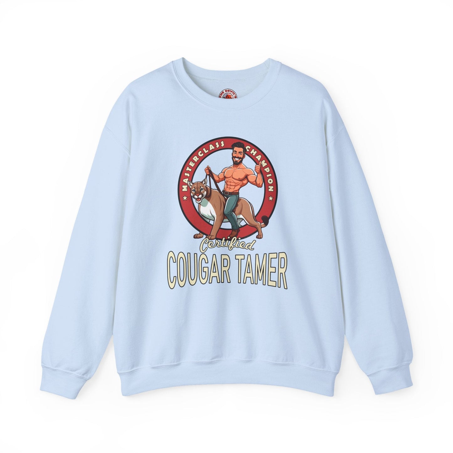 Certified Cougar Tamer Crewneck Sweatshirt The Devil's Pickle
