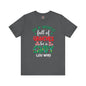 In A World Full Of Grinches Be Cindy Loo Who T-Shirt The Devil's Pickle