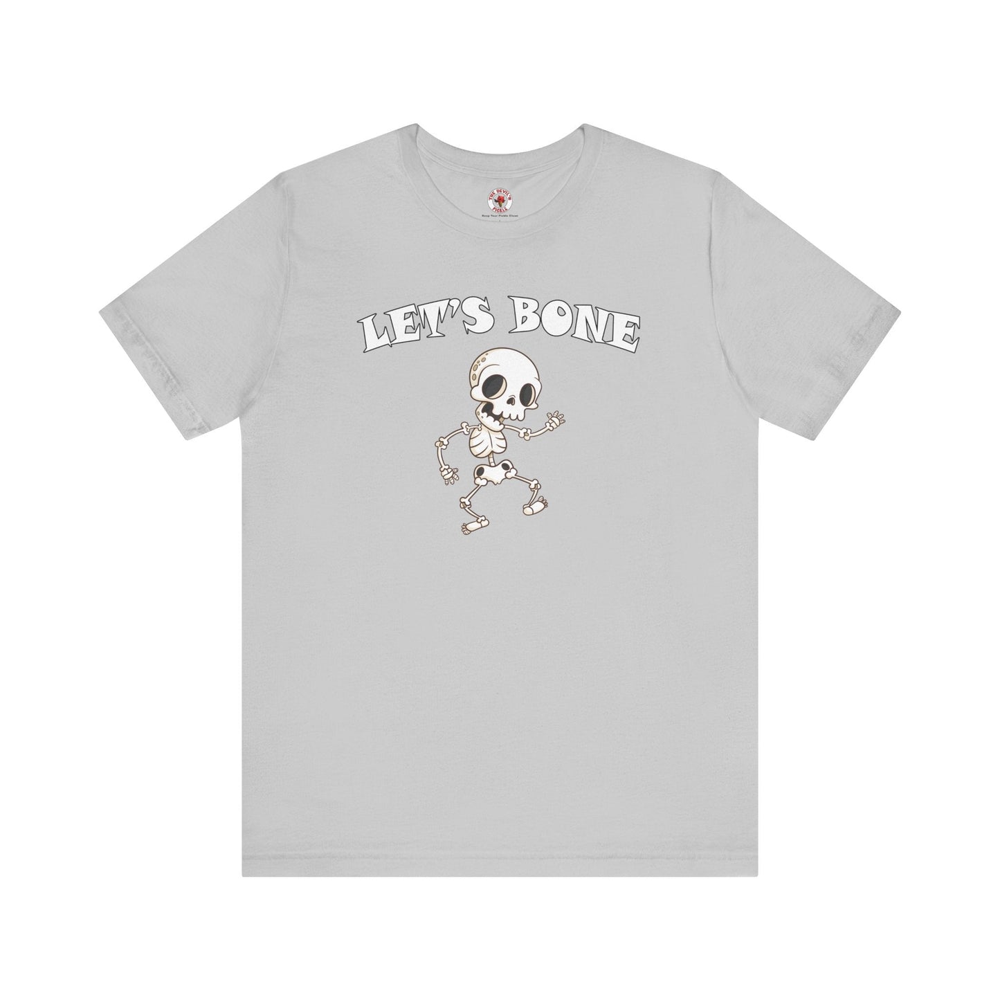 Let's Bone T-Shirt The Devil's Pickle