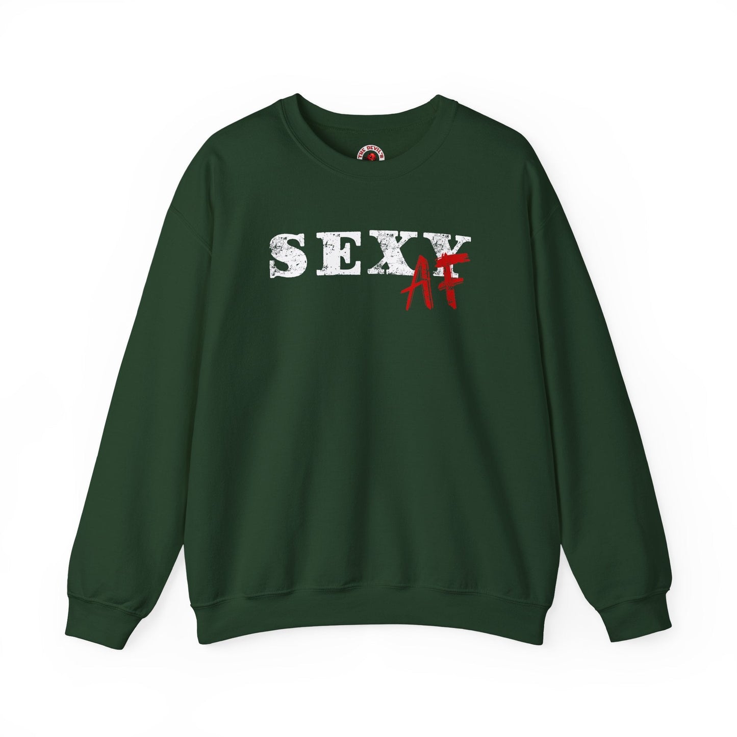 Sexy AF Crewneck Sweatshirt The Devil's Pickle