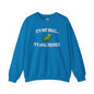 It's Not Small Crewneck Sweatshirt The Devil's Pickle